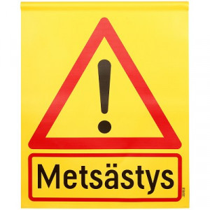 VAROITUSLIPPU METSÄSTYS