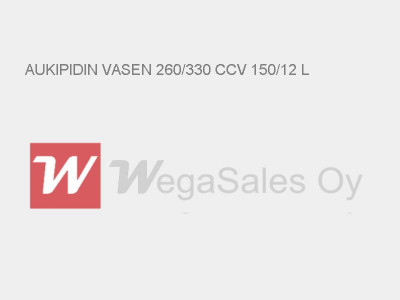 AUKIPIDIN VASEN 260/330 CCV 150/12 L