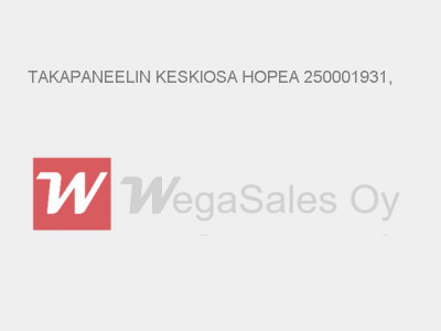 TAKAPANEELIN KESKIOSA HOPEA 250001931,